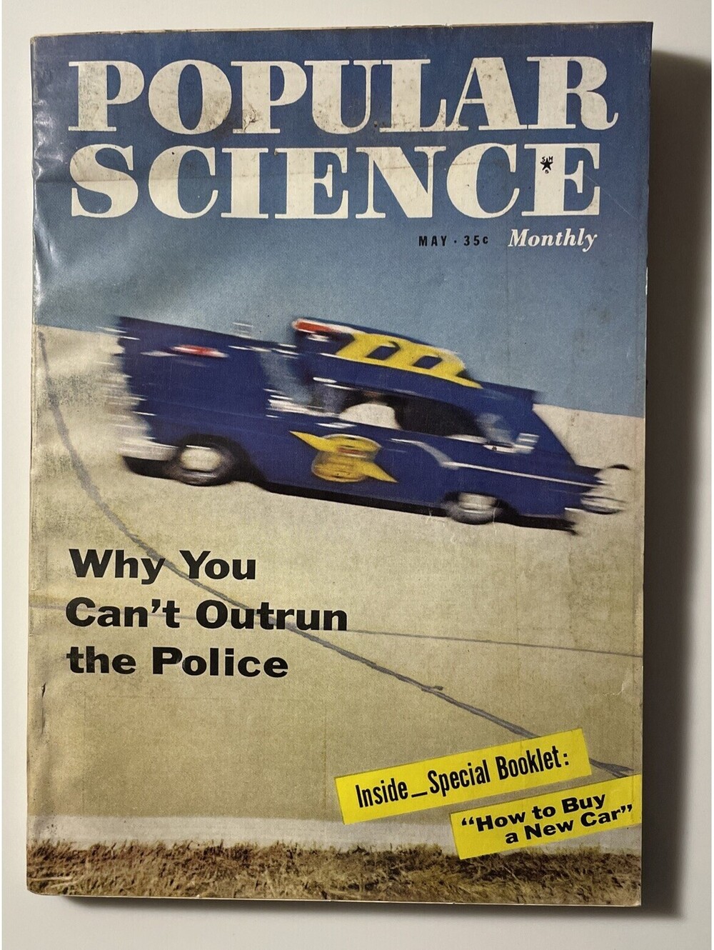 POPULAR SCIENCE Why You Can’t Outrun The Police May 1957 FULL PAGE VINTAGE ADS